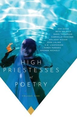 Cover for Ash Good · High Priestesses of Poetry (Taschenbuch) (2019)