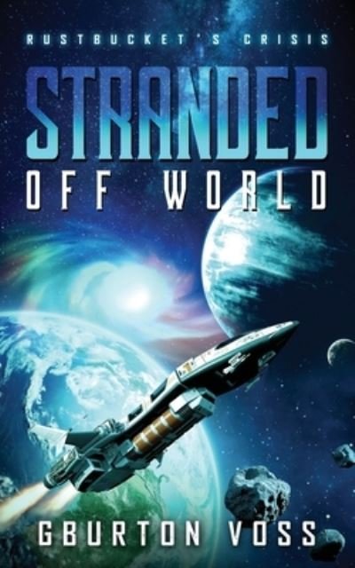 Cover for Gburton Voss · Stranded Off World (Paperback Book) (2020)