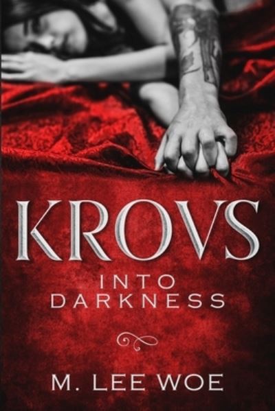 Cover for M Lee Woe · Krovs: Into Darkness - Krovs (Paperback Book) (2020)