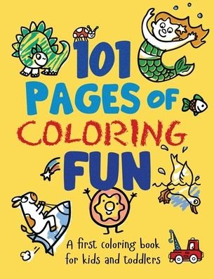Cover for Wiggle Books · 101 Pages of Coloring Fun (Paperback Book) (2020)