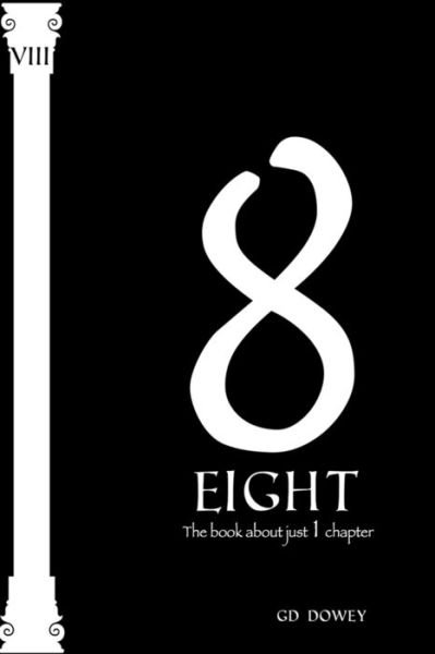 Cover for Gd Dowey · Eight (Pocketbok) (2020)