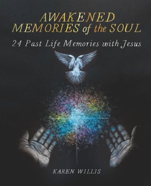 Cover for Karen Willis · Awakened Memories of the Soul (Paperback Book) (2022)