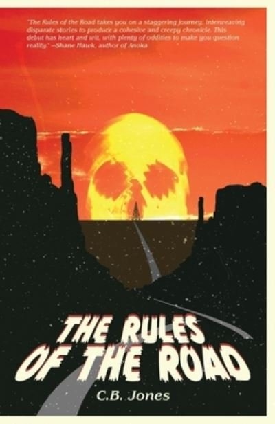 Cover for C B Jones · The Rules of the Road (Paperback Book) (2021)