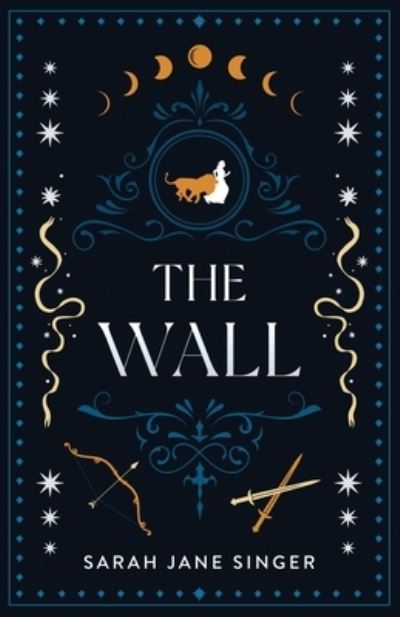 Cover for Sarah Jane Singer · The Wall (Paperback Book) (2022)