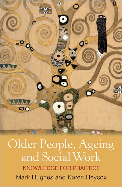 Cover for Mark Hughes · Older People, Ageing and Social Work: Knowledge for practice (Pocketbok) (2010)