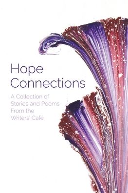 Cover for Writers' Café · Hope Connections (Pocketbok) (2020)