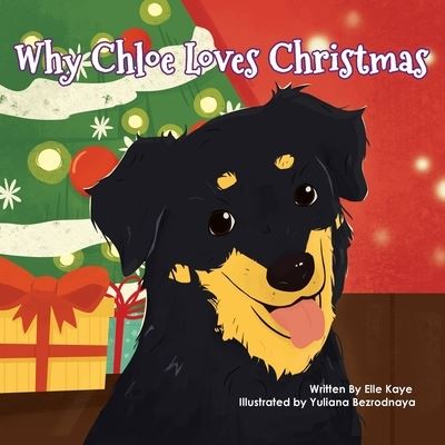 Cover for Elle Kaye · Why Chloe Loves Christmas (Paperback Book) (2021)