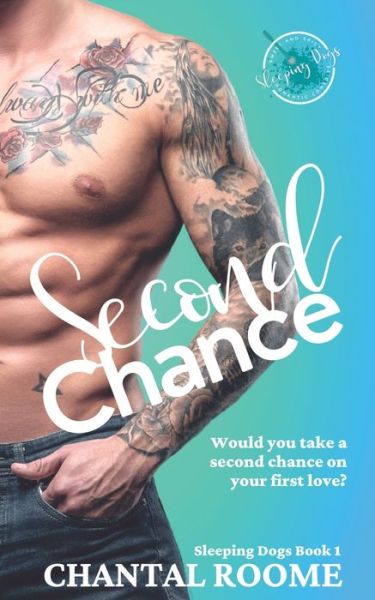 Second Chance - Chantal Roome - Books - Chantal Roome - 9781777707606 - June 1, 2021