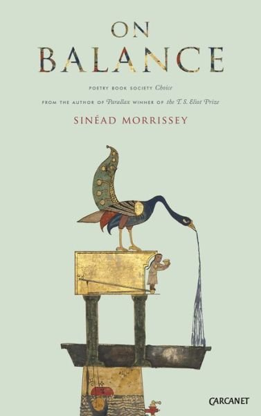 Cover for Sinead Morrissey · On Balance (Paperback Book) (2017)