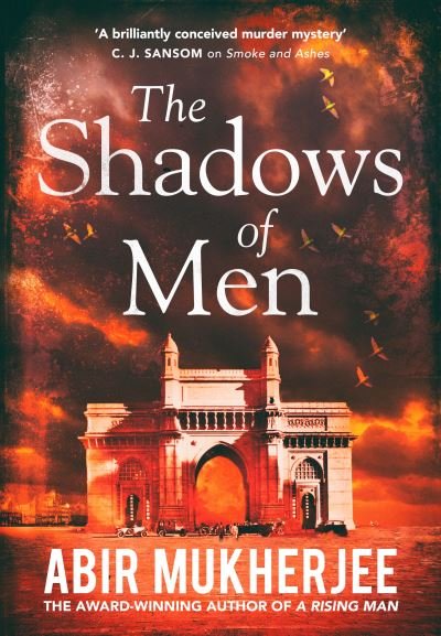 Cover for Abir Mukherjee · The Shadows of Men: Wyndham and Banerjee Book 5 (Paperback Book) (2021)