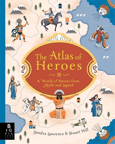 Cover for Sandra Lawrence · The Atlas of Heroes (Hardcover bog) (2018)