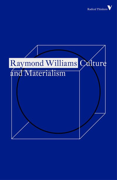 Cover for Raymond Williams · Culture and Materialism - Radical Thinkers Set 19 (Taschenbuch) (2020)