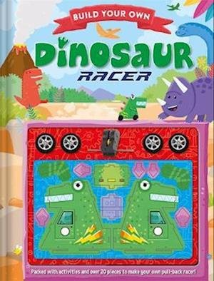 Cover for Build Your Own Dinosaur Racer (Book)