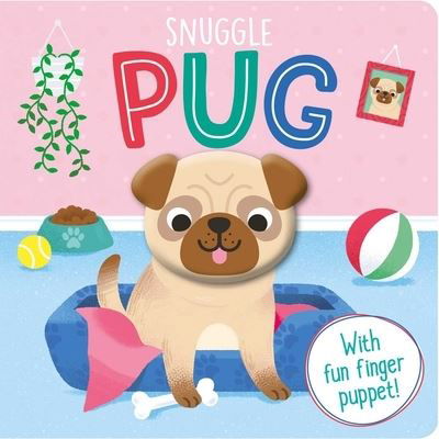 Cover for Igloobooks · Snuggle Pug (Board book) (2020)