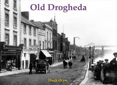 Cover for Hugh Oram · Old Drogheda (Paperback Book) (2011)