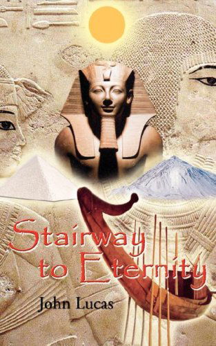 Cover for John Lucas · Stairway to Eternity (Pocketbok) (2007)