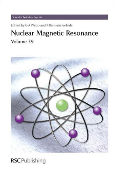 Krystyna Kamienska-trela · Nuclear Magnetic Resonance: Volume 39 - Specialist Periodical Reports (Hardcover Book) (2010)