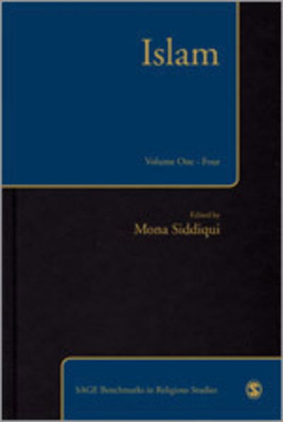 Cover for Mona Siddiqui · Islam - SAGE Benchmarks in Religious Studies (Hardcover Book) [Four-volume Set Ed. edition] (2010)