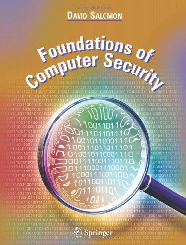 Cover for David Salomon · Foundations of Computer Security (Paperback Book) [Softcover reprint of hardcover 1st ed. 2006 edition] (2010)