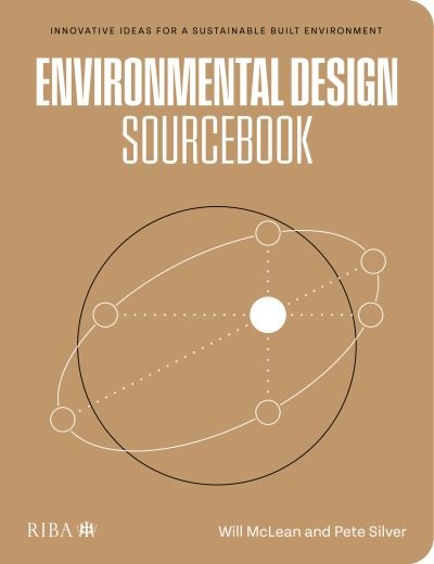 Cover for William McLean · Environmental Design Sourcebook: Innovative Ideas for a Sustainable Built Environment (Pocketbok) (2021)