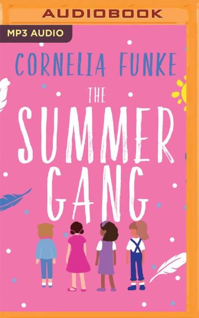 Cover for Cornelia Funke · The Summer Gang (CD) (2022)