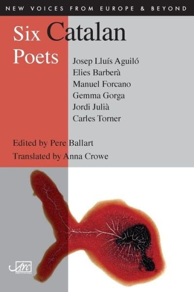Cover for Pere Ballart · Six Catalan poets (Paperback Book) (2013)