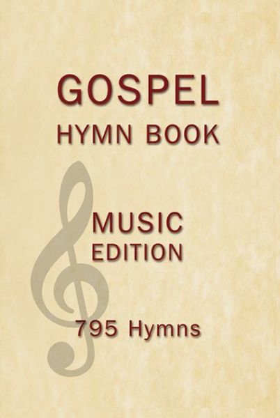 Cover for Various Authors · Gospel Hymn Book Music Edition Hardback (Hardcover Book) (2016)