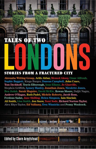 Cover for Claire Armistead · Tales of Two Londons: Stories from a Fractured City (Paperback Book) (2019)