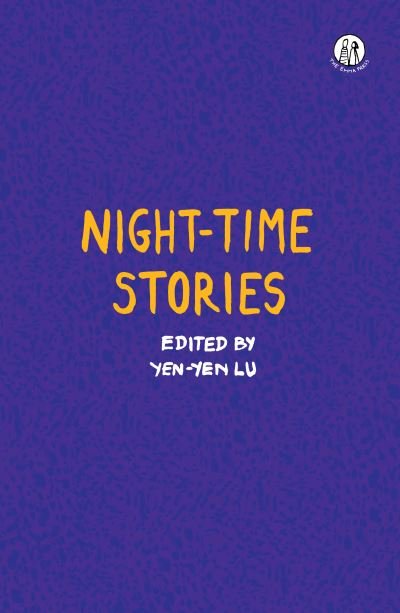 Night-time Stories -  - Livros - The Emma Press - 9781912915606 - 10 de novembro de 2022