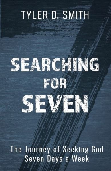 Cover for Tyler D Smith · Searching for Seven (Pocketbok) (2020)