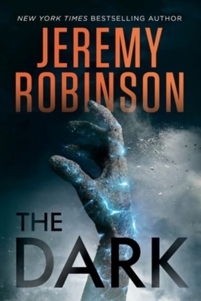 Cover for Robinson Jeremy Robinson · The Dark (Paperback Book) (2022)