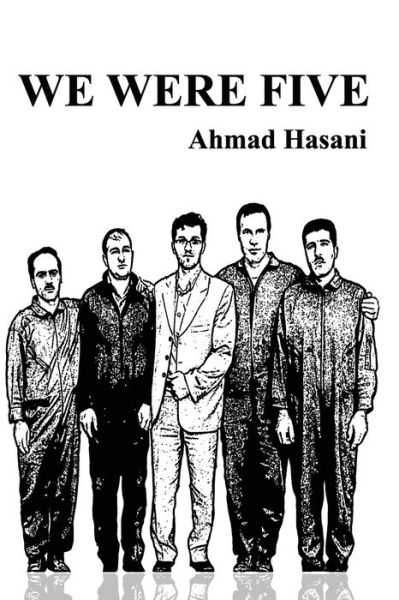 Cover for Ahmad Hasani · We were Five (Paperback Book) (2020)