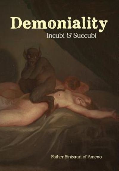 Cover for Ludovico Maria Sinistrari · Demoniality (Hardcover Book) (2019)