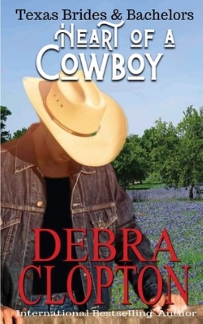 Cover for Debra Clopton · Heart of a Cowboy (Paperback Book) (2019)