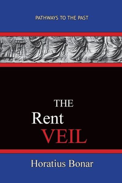 Cover for Horatius Bonar · The Rent Veil (Taschenbuch) (2020)