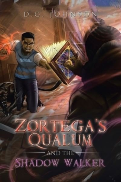 Cover for D G Johnson · Zortega's Qualum and the Shadow Walker (Paperback Book) (2021)