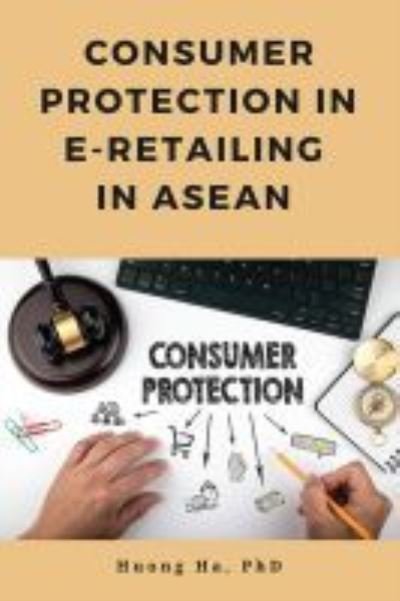 Cover for Huong Ha · Consumer Protection in E-Retailing in ASEAN (Paperback Book) (2021)