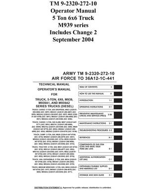 Cover for US Army · TM 9-2320-272-10 Operator Manual 5 Ton 6x6 Truck M939 series Includes Change 2 September 2004 (Paperback Bog) (2021)