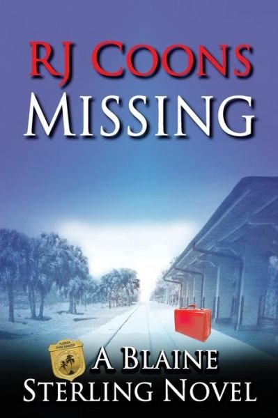 Cover for Rj Coons · Missing (Paperback Bog) (2017)