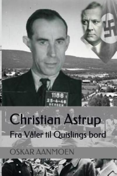 Cover for Oskar Aanmoen · Christian Astrup (Paperback Bog) (2018)