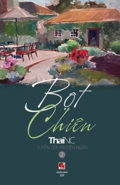 Cover for Thainc · B?t Chien (Pocketbok) (2021)