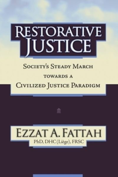 Cover for Ezzat A Fattah · Restorative Justice (Paperback Book) (2019)