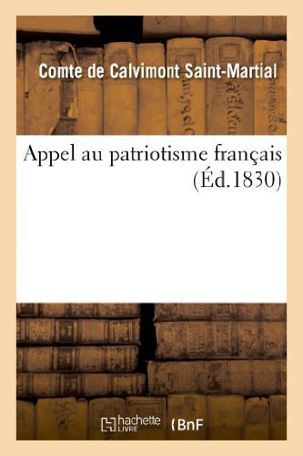 Cover for De Calvimont St-martial-c · Appel Au Patriotisme Français (Pocketbok) [French edition] (2013)