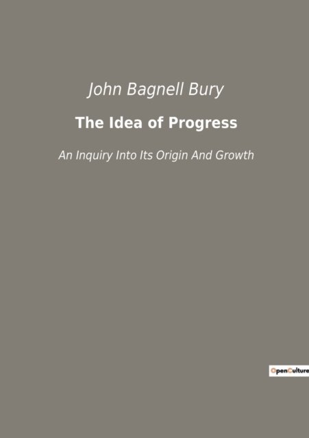 Cover for John Bagnell Bury · The Idea of Progress (Taschenbuch) (2022)