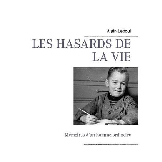 Cover for Alain Leboul · Les Hasards De La Vie (Paperback Book) [French edition] (2011)