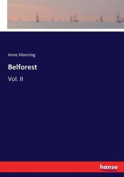 Cover for Anne Manning · Belforest (Taschenbuch) (2017)