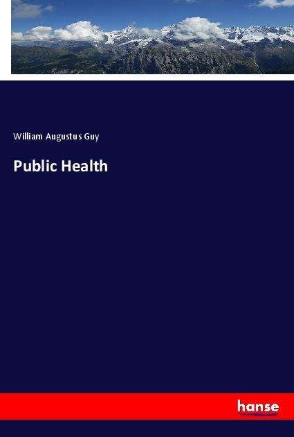 Cover for Guy · Public Health (Bog)