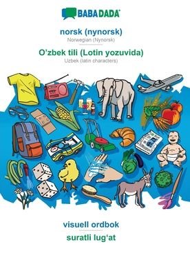 Cover for Babadada Gmbh · BABADADA, norsk (nynorsk) - O'zbek tili (Lotin yozuvida), visuell ordbok - suratli lug?at (Pocketbok) (2021)