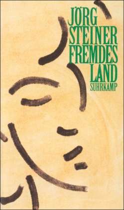 Cover for J Steiner · Fremdes Land (Book)