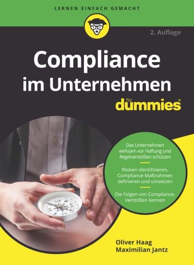 Cover for Oliver Haag · Compliance im Unternehmen fur Dummies - Fur Dummies (Paperback Book) [2. Auflage edition] (2024)